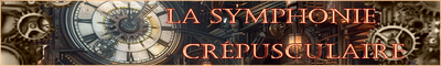 La Symphonie Crépusculaire